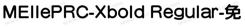 MEllePRC-Xbold Regular字体转换